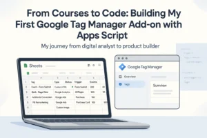Illustration of a Google Tag Manager add-on project showing a Google Sheet with GTM tag data and GTM UI open in browser tabs